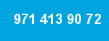 971 413 90 72